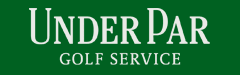 Under Par Golf Service - Zur Startseite